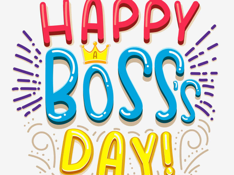 Boss's Day Saturday, October 16, 2021