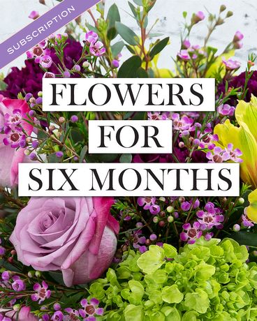 BOUQUET OF THE MONTH CLUB - 6 Months of Fresh Flowers!!!